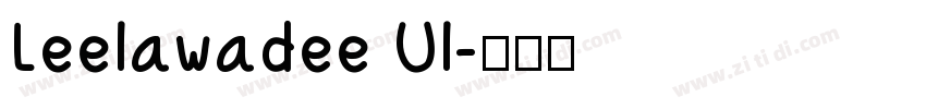 Leelawadee Ul字体转换